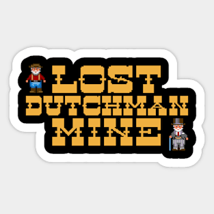 Lost Dutchman Mine Sticker